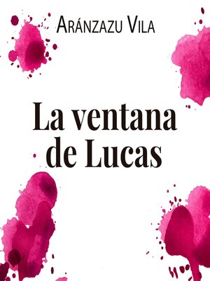 cover image of La ventana de Lucas
